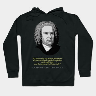 Johann Sebastian Bach Quote Hoodie